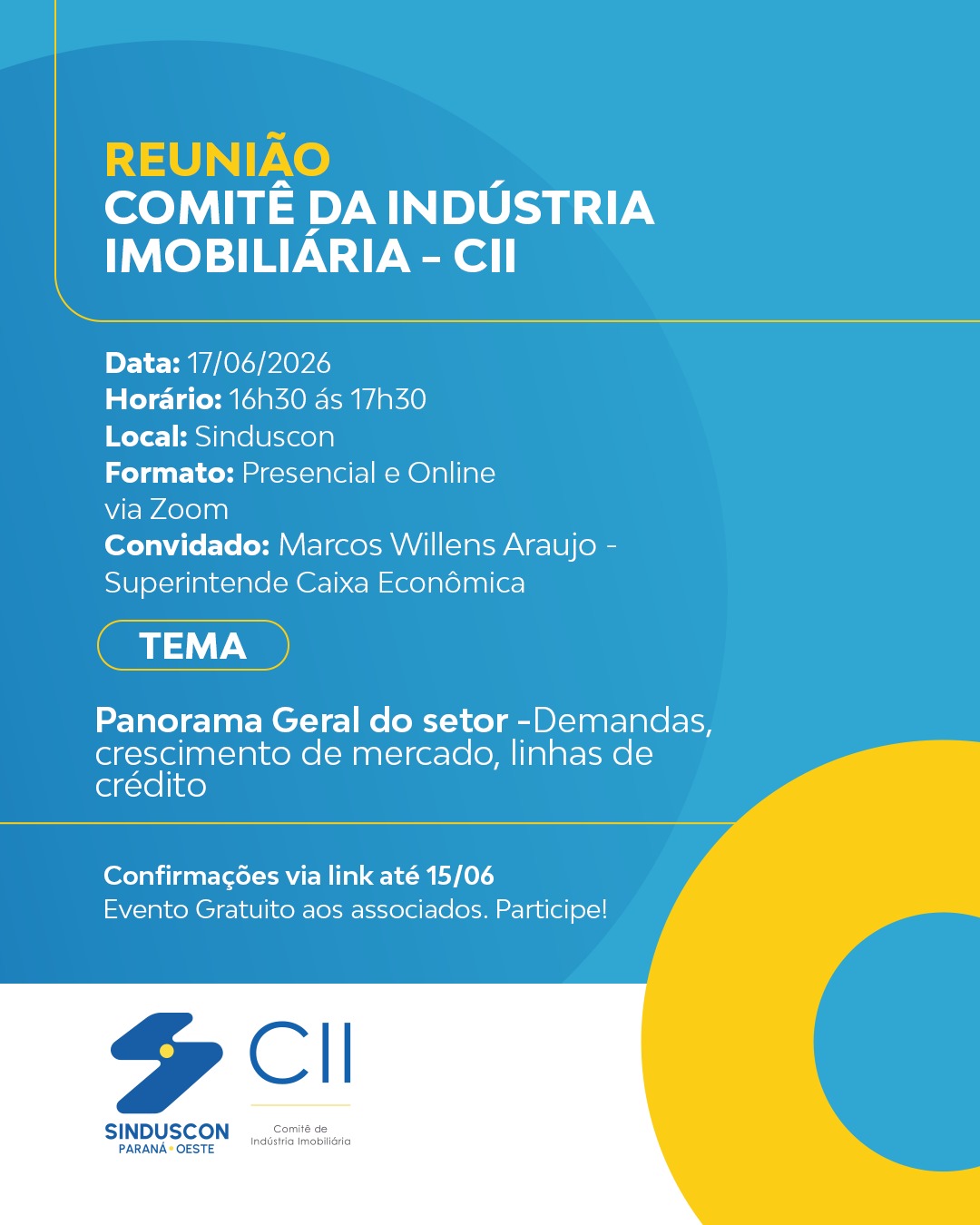 Evento: Reunião Comitê da Indústria Imobiliária - CII