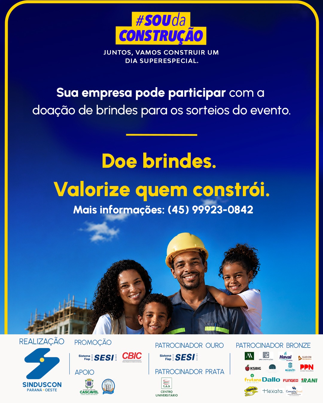 Banner: Valorize quem constrói doando brindes 
