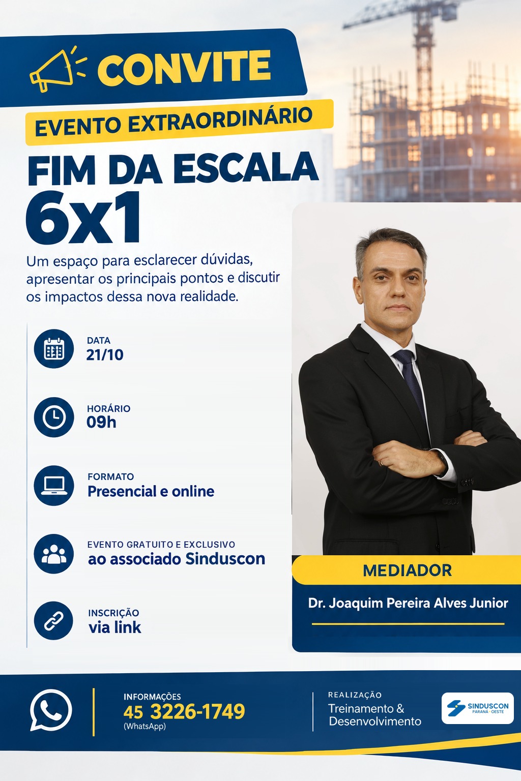 Evento: EVENTO EXTRAORDINÁRIO FIM DA ESCALA 6x1 