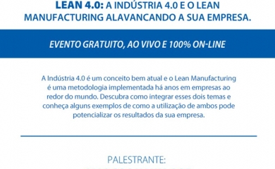 Lean 4.0: a Indústria 4.0 e o Lean Manufacturing alavancando a sua empresa