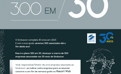 Sinduscon lança Campanha  “30 anos – 300 associados”