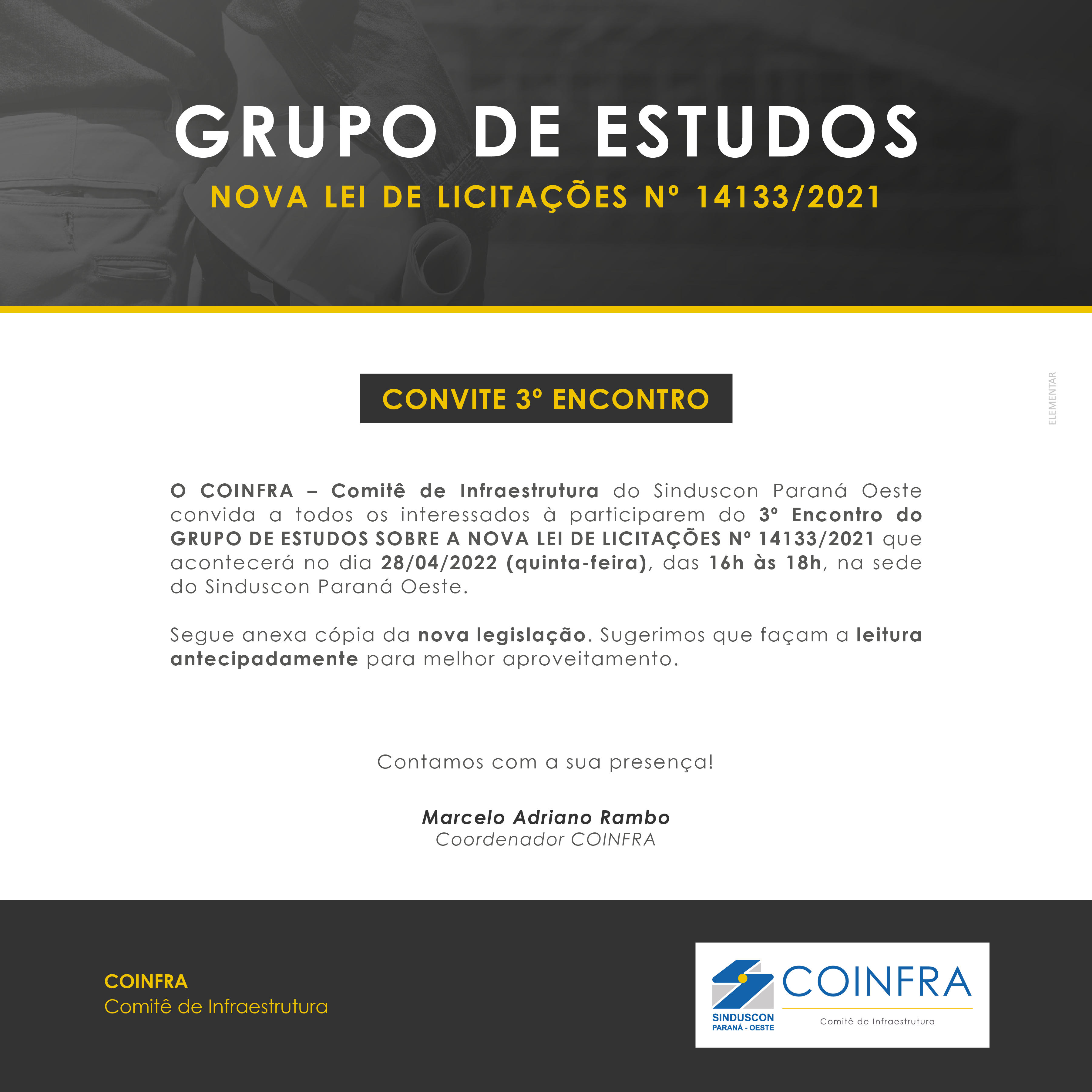 Banner: CONVITE PARA O 3º ENCONTRO GRUPO DE ESTUDOS COINFRA