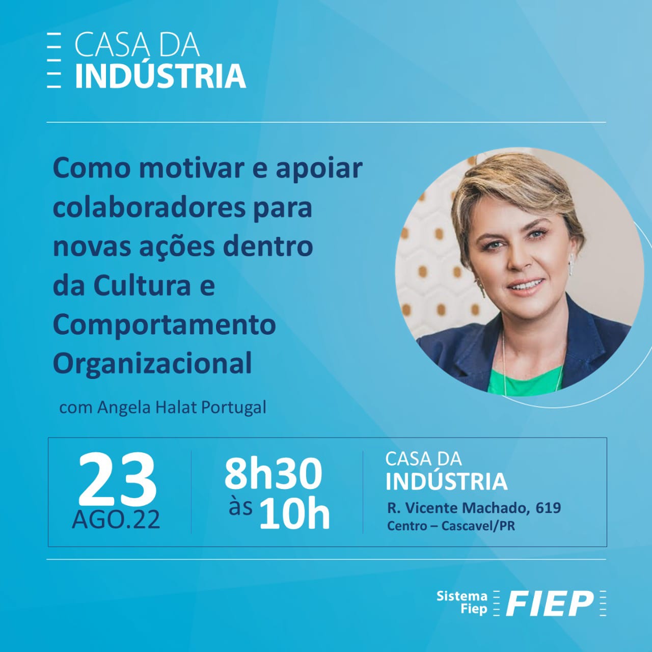 Banner: Comportamento Organizacional é tema de palestra na Casa da Indústria