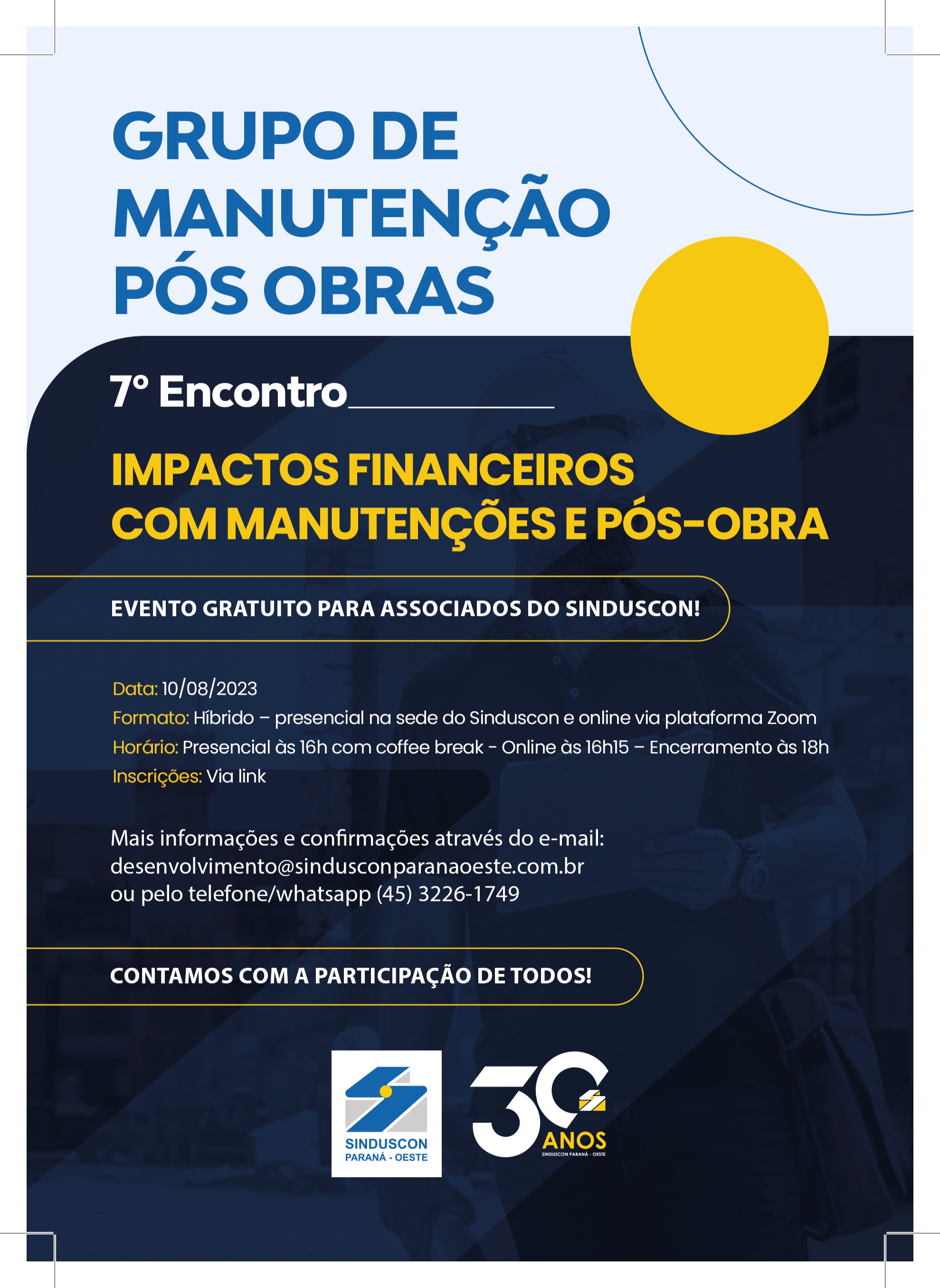 Banner: Grupo de manutenção pós-obras realiza 7º  Encontro com foco no impacto financeiro