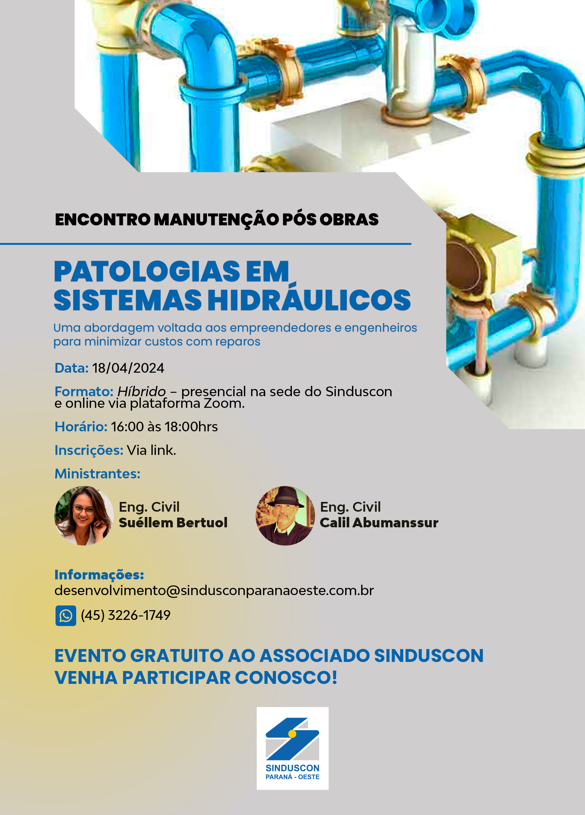 Banner: Patologias em Sistemas Hidráulicos serão o foco do Encontro de Manutenção Pós-Obras