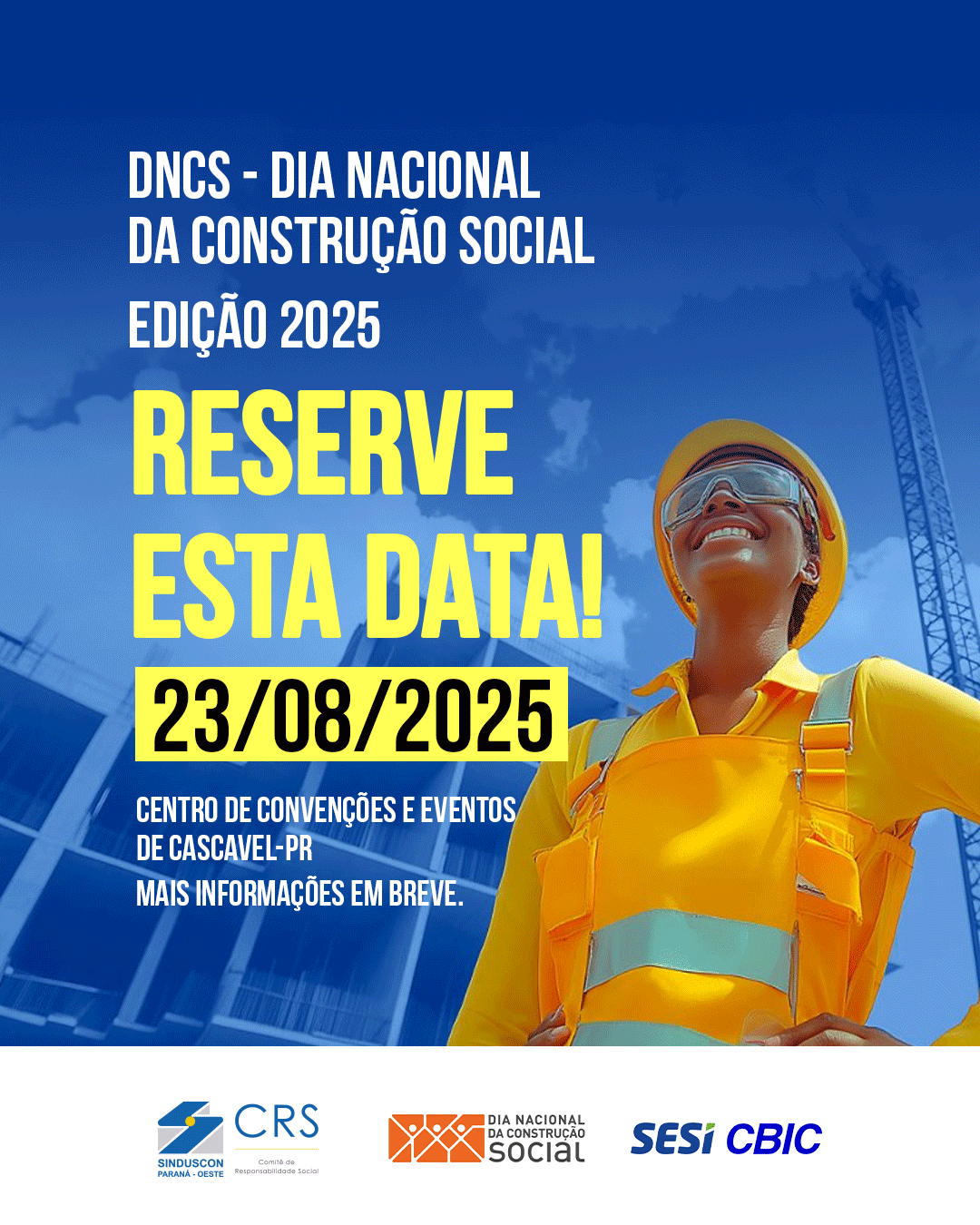 Banner: Vem aí o DNCS 2025: evento para famílias de trabalhadores da construção civil
