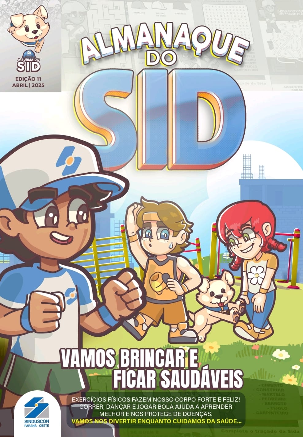 Banner: Almanaque Filhos da Construção - Turma do Sid promove saúde e conscientização social